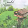Salih Bay - Topal Osman